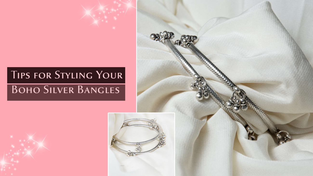 Tips for Styling Your Boho Silver Bangles